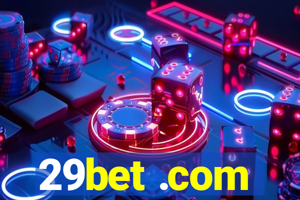 29bet .com